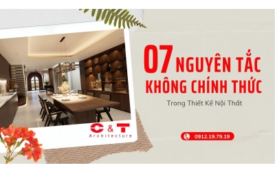 7 NGUYÊN TẮC "KHÔNG CHÍNH THỨC" TRONG THIẾT KẾ NỘI THẤT